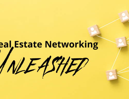 Real Estate Networking Unleashed